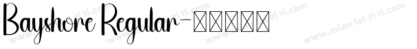 Bayshore Regular字体转换